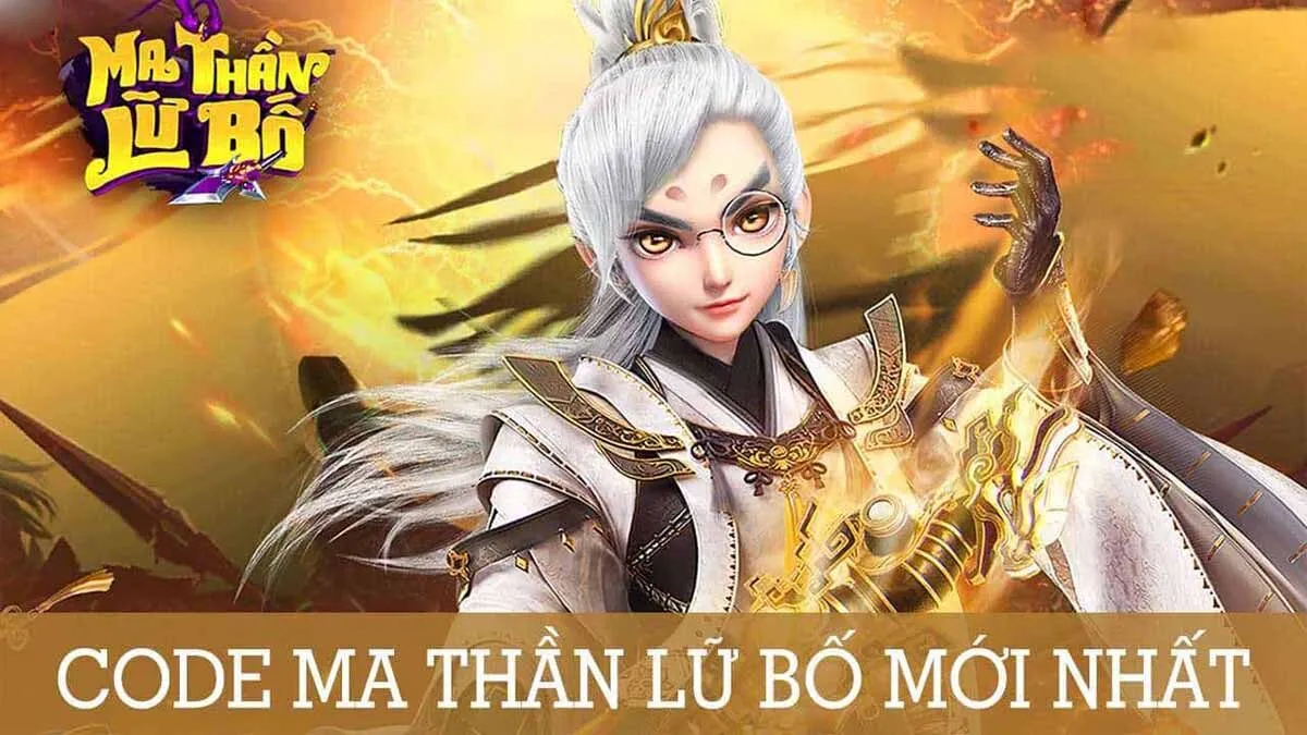 ma than lu bo mo dai tiec giftcode 1